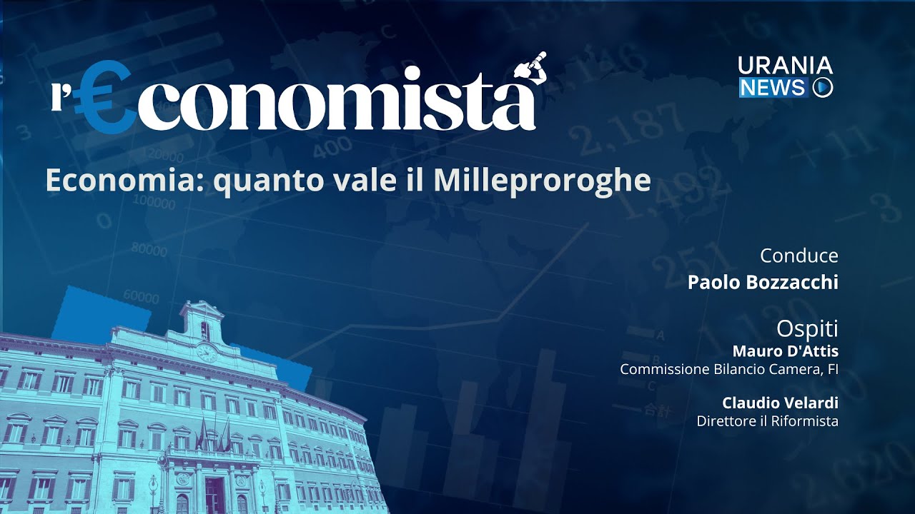 l'€conomista: Economia: quanto vale il Milleproroghe