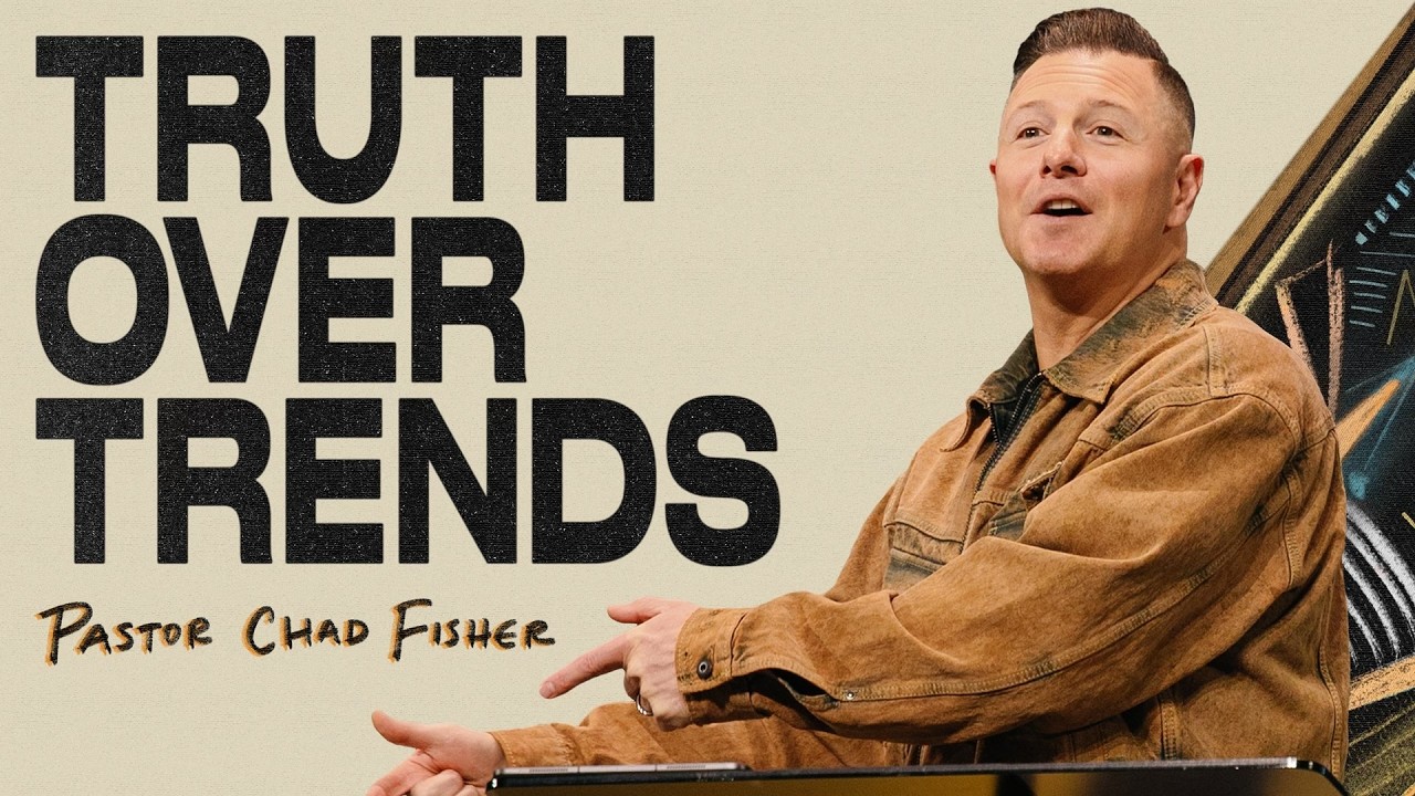 Правда важнее трендов | Чад Фишер | Церковь Рок-Сити
