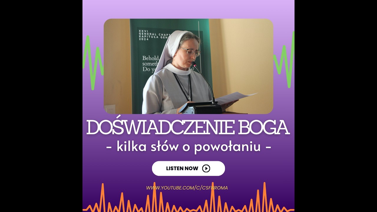 6. Doświadczenie Boga - kilka słów o powołaniu