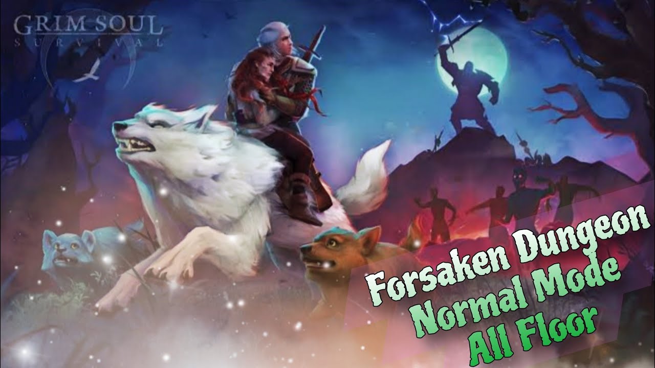 Grim Soul - Quick Run In Forsaken Dungeon (Normal Mode).