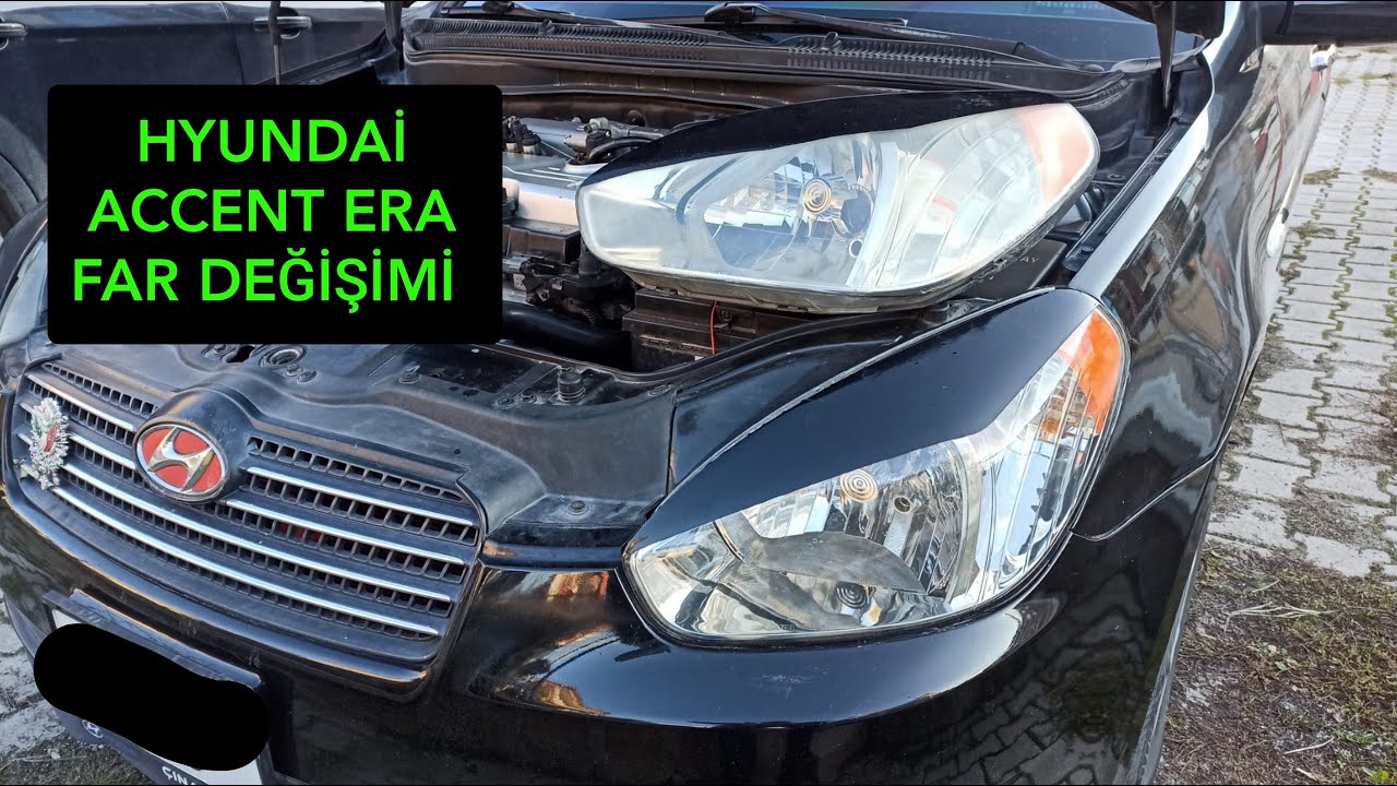 Hyundai Accent Era Ön Far Değişimi Nasıl Yapılır