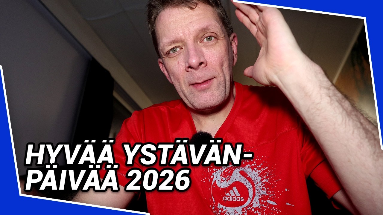 Hyvää ystävänpäivää 2026