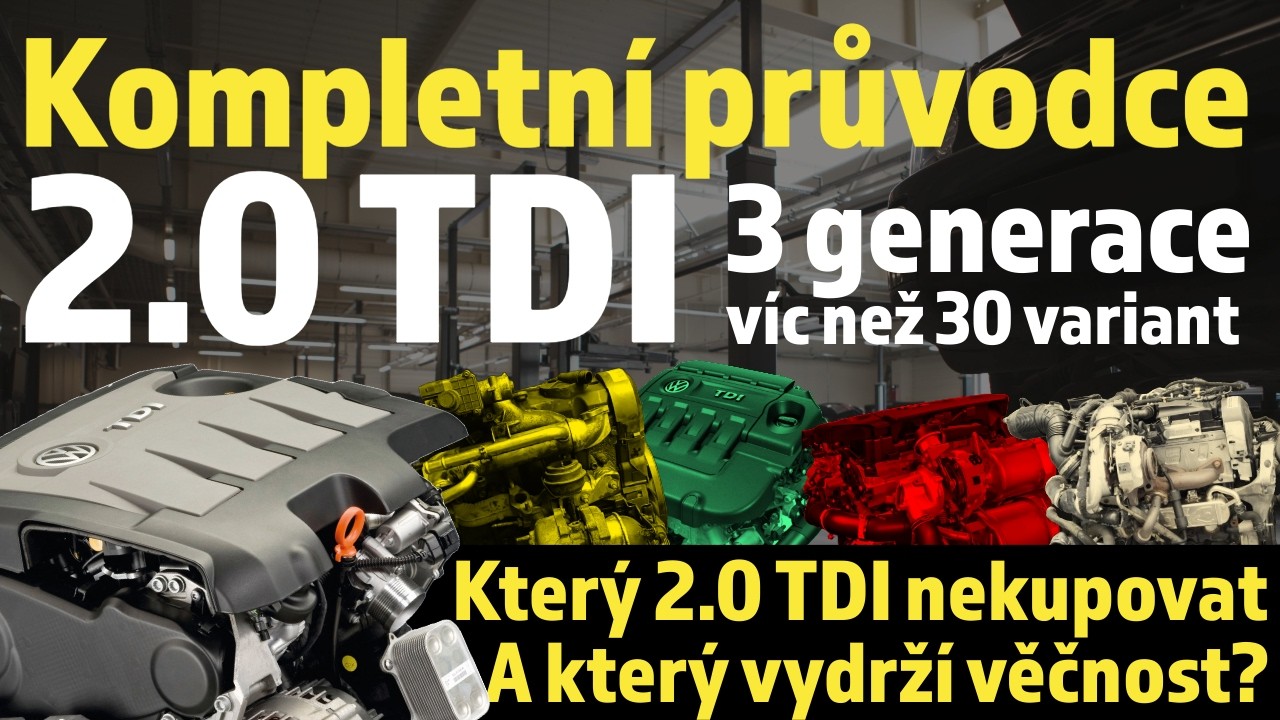 Jak se vyznat v 2.0 TDI? 3 generace a víc než 30 variant - Tohle musíš vidět než si ho koupíš