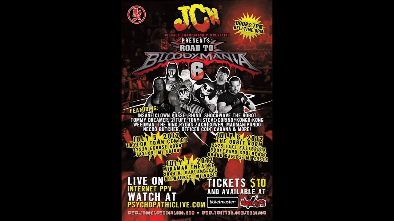 JCW LIVE Road To Bloodymania July 5th 2012 Taylor, MI
