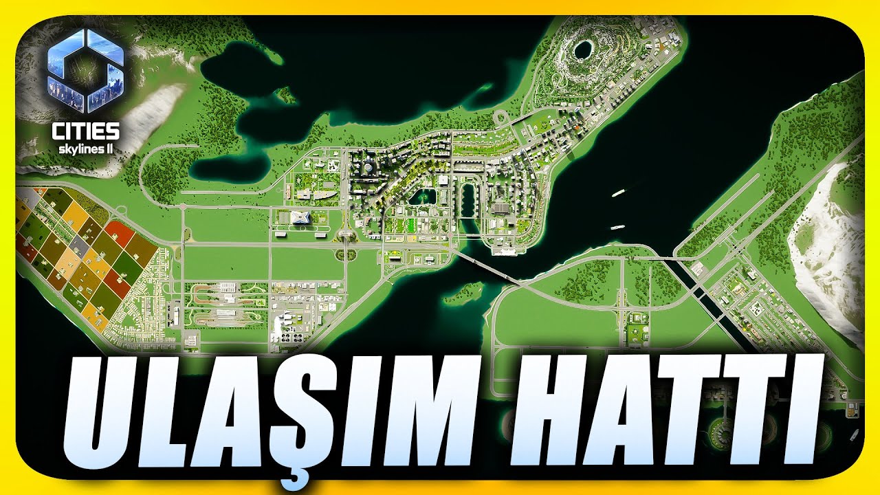 Dağlara Mahalle Yaptım 🏔️ Ulaşım Hattı Çektim 🏗️ Cities Skylines 2 Türkçe [S7B20]
