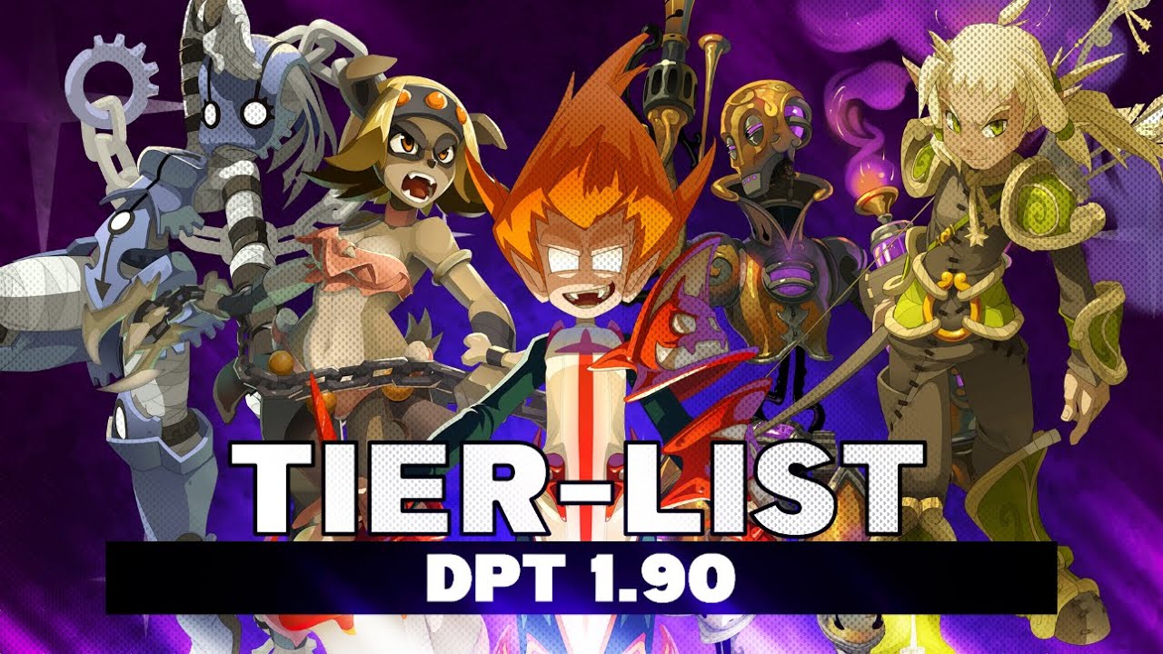 [WAKFU NEO SERVEUR] - TIER'LIST DPT pour débutant ET optimisé !