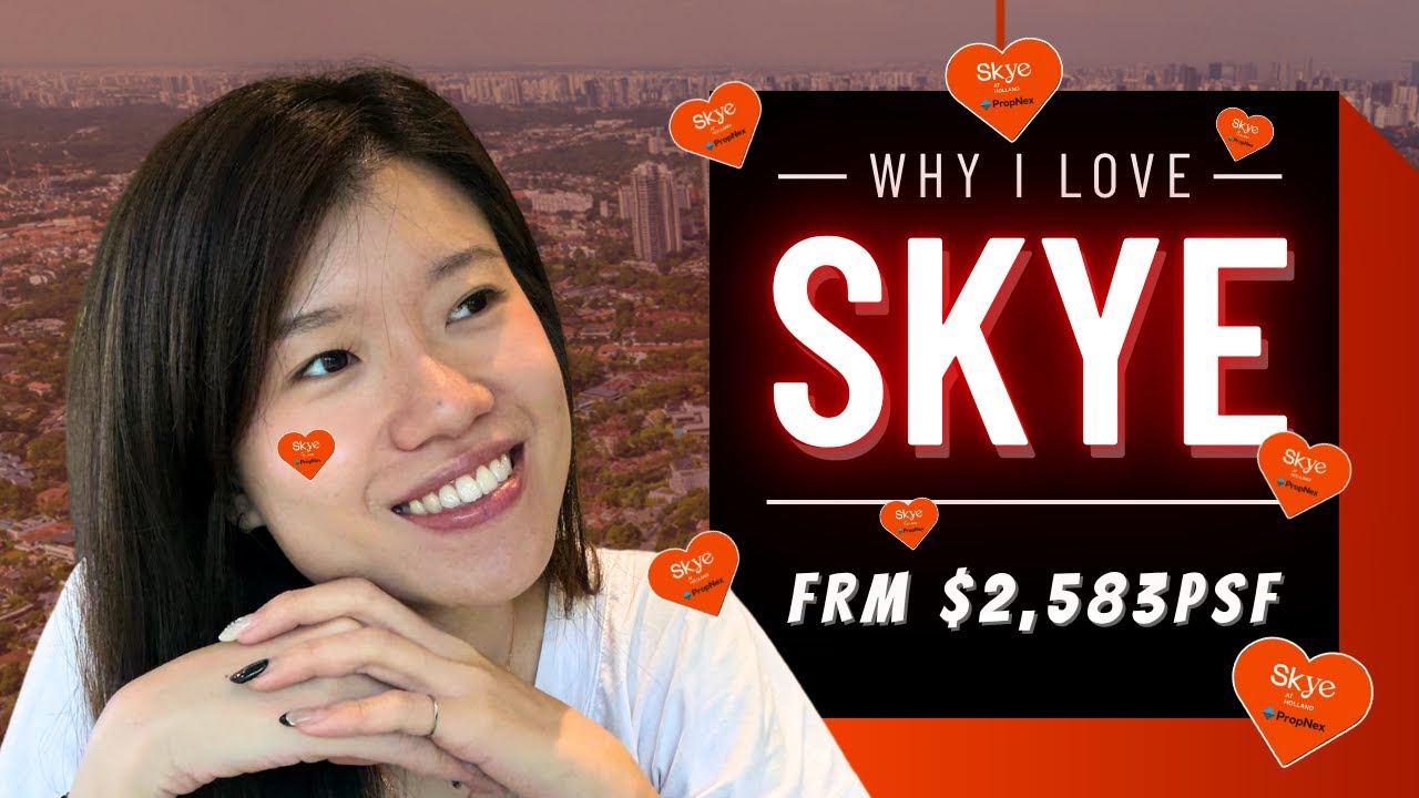 Why I love Skye at Holland : My Review & One Holland Village Floorplans Comparison