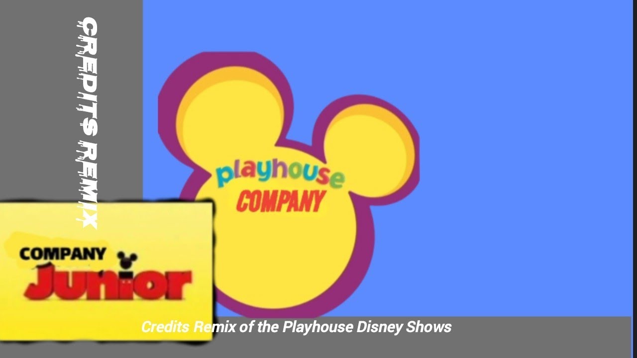 Credits Remix of the Playhouse Disney Shows