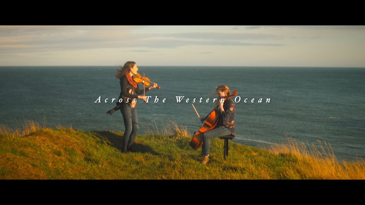 Across the Western Ocean - Jocelyn Pettit & Ellen Gira
