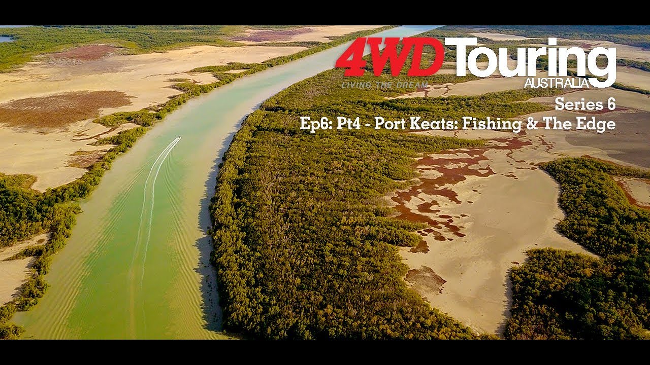 Series 6: The Edge - Ep6: Pt4 - Port Keats: Fishing & The Edge
