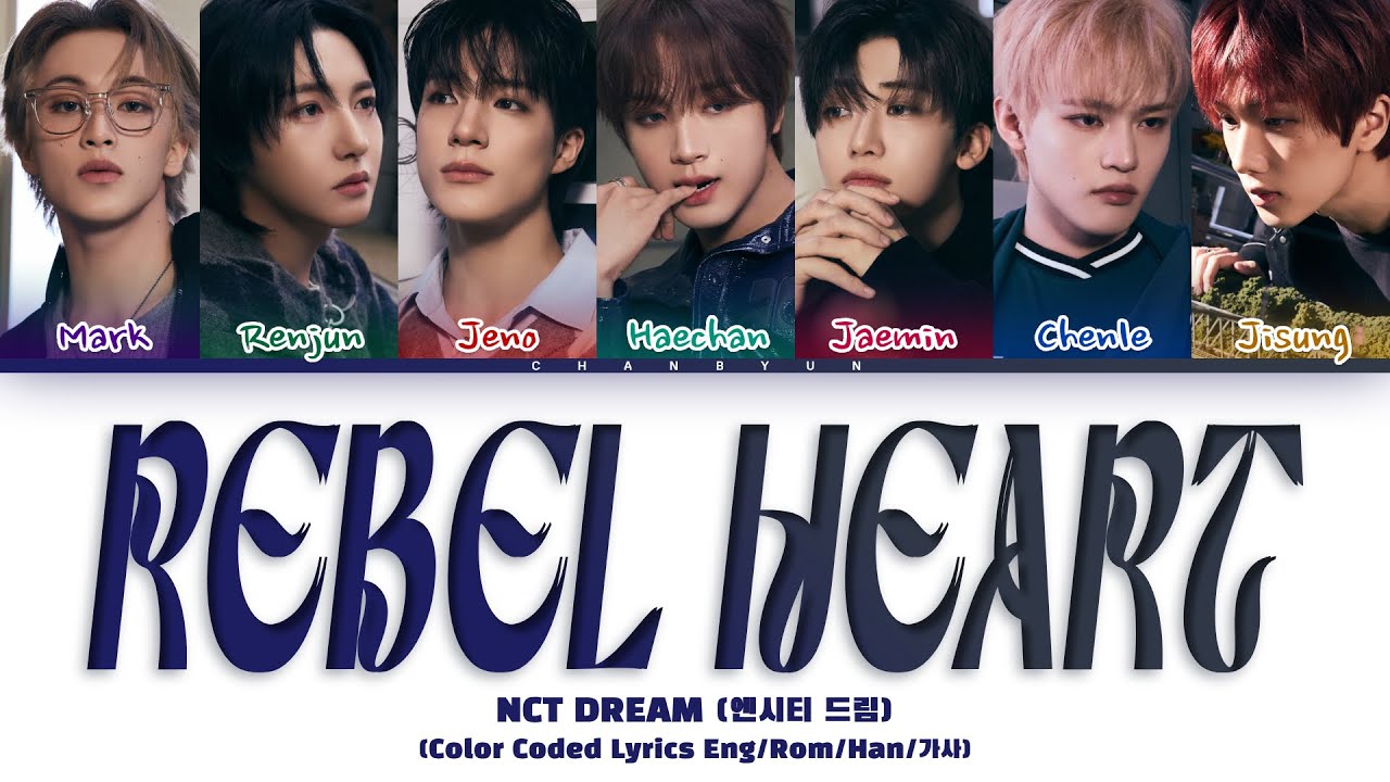 [AI COVER] NCT DREAM - Rebel Heart (IVE) (Color Coded Lyrics)