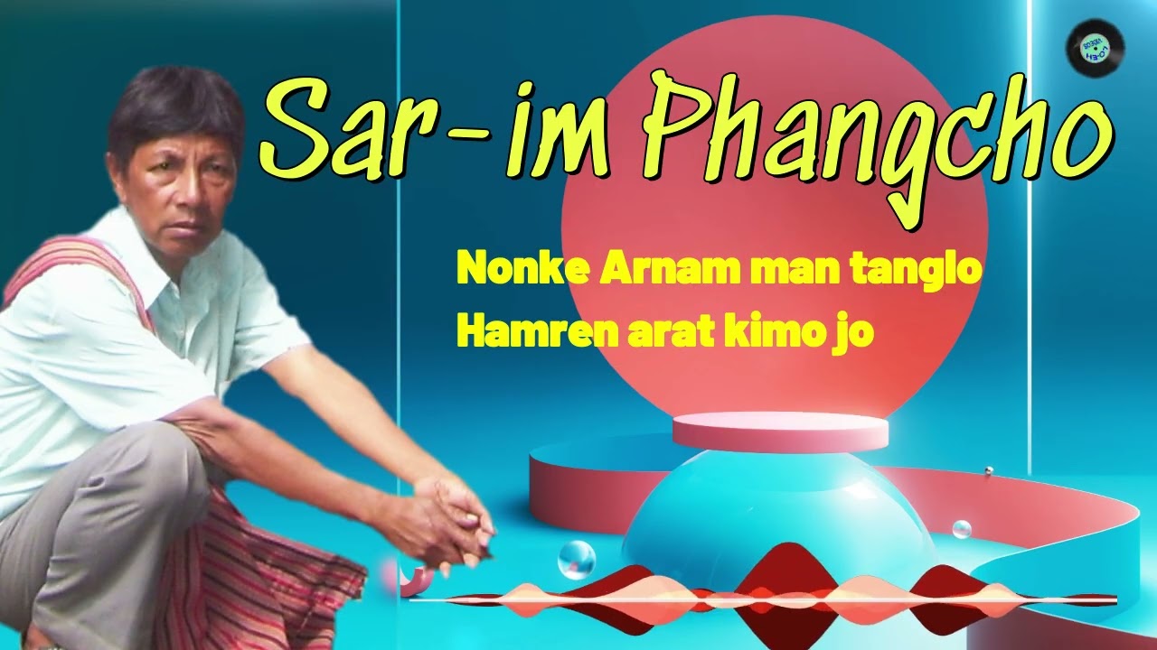 Hamren a Sar-im Phangcho //