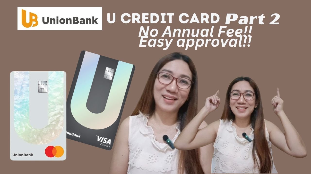 No Annual Fee! Union Bank U Mastercard #CriselleMorales