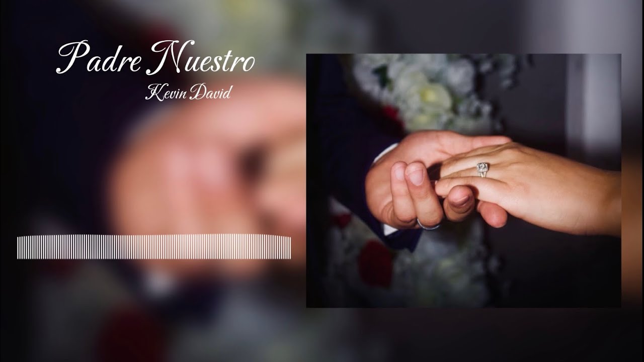 Padre Nuestro/ Kevin David (Audio Oficial)
