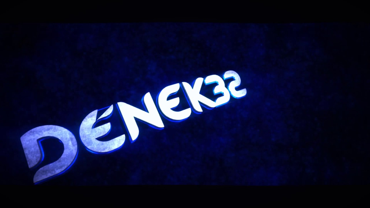 intro de DENEK32  quieres la tuya suscribete y la tendras