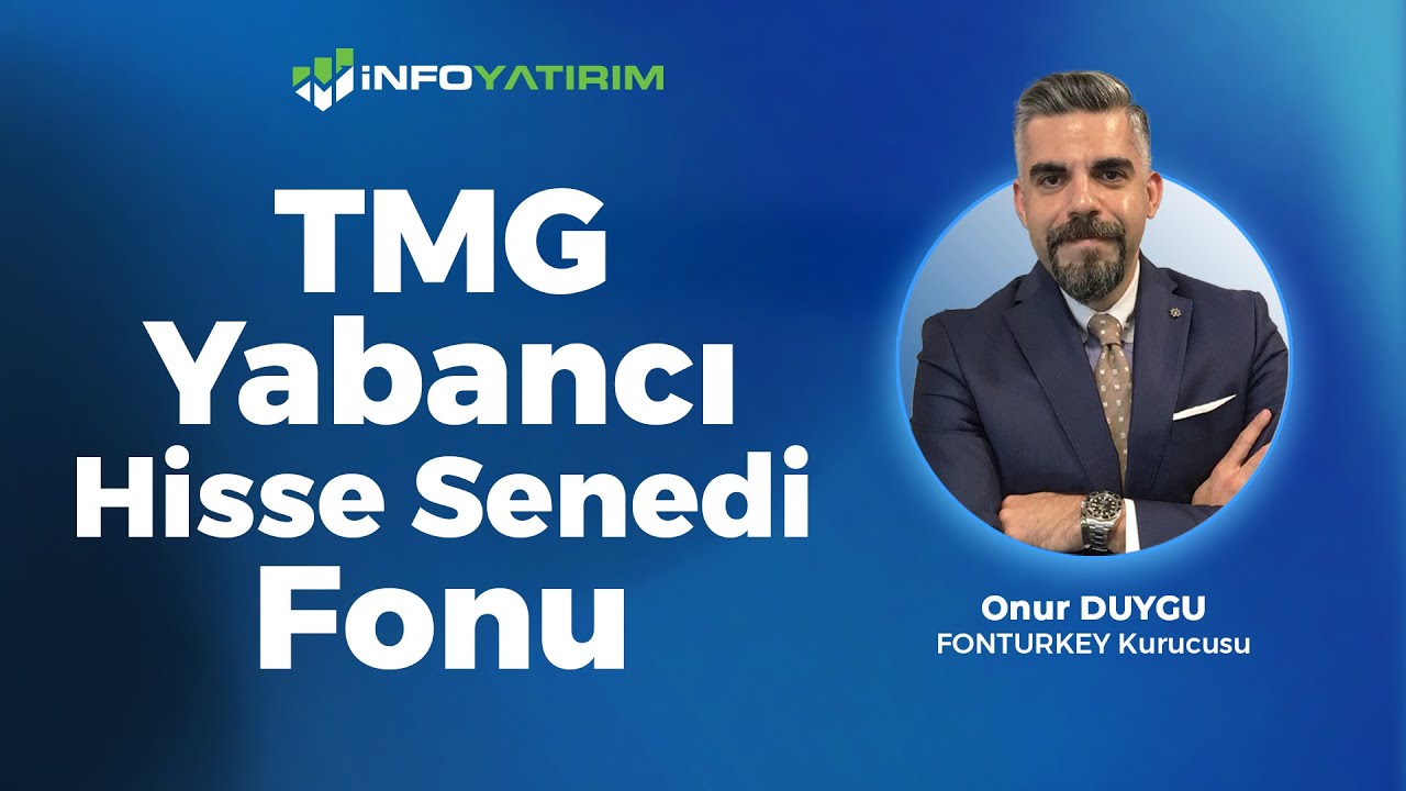 TMG Yabancı Hisse Senedi Fonu | Onur Duygu Yorumluyor 1 Ekim 2025 | İnfo Yatırım