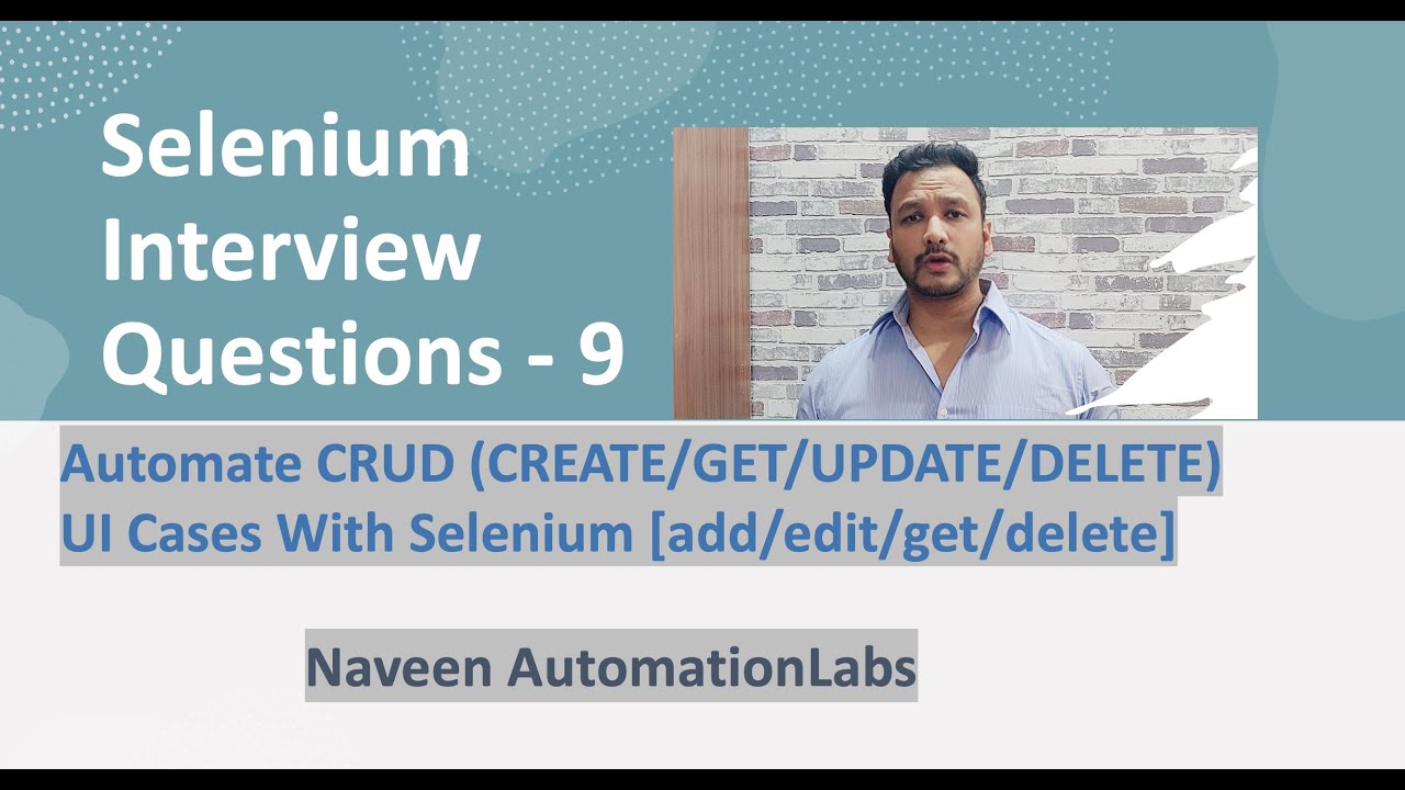 Automate CRUD (Create/Retrieve/Update/Delete) UI Use Cases with Selenium