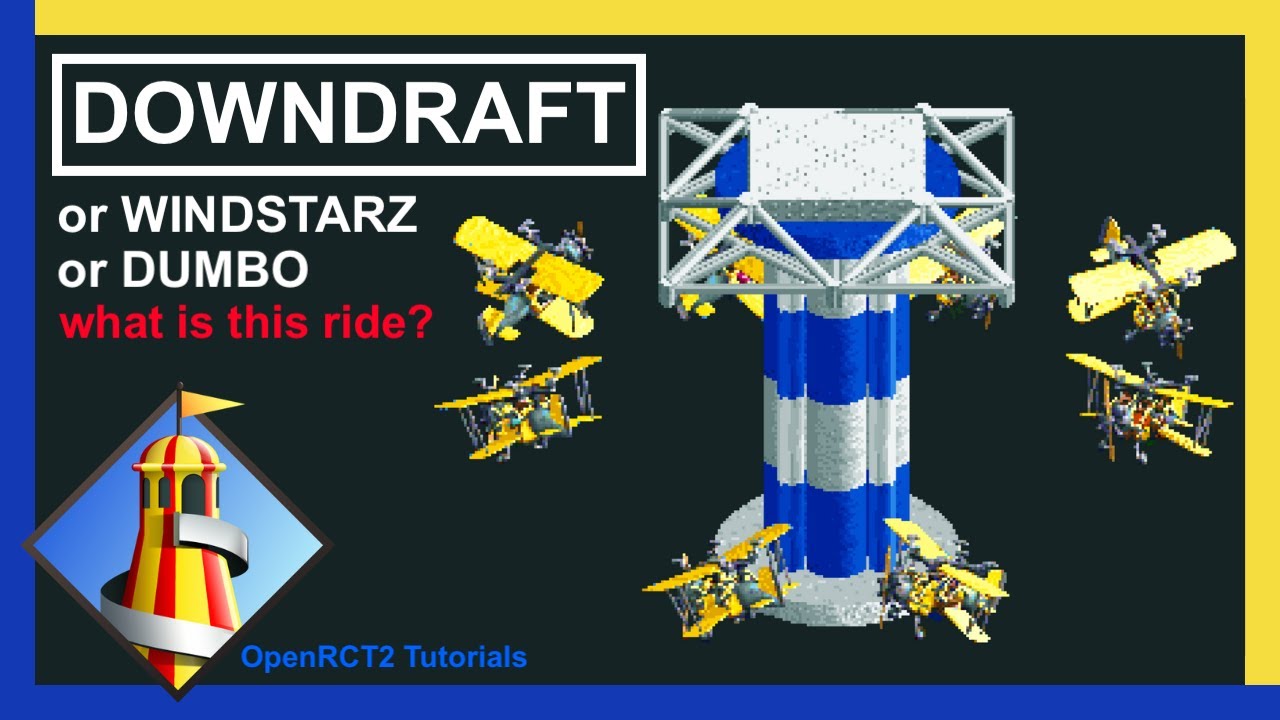 Downdraft / WindstarZ - fun new ride - OpenRCT2 Tutorial