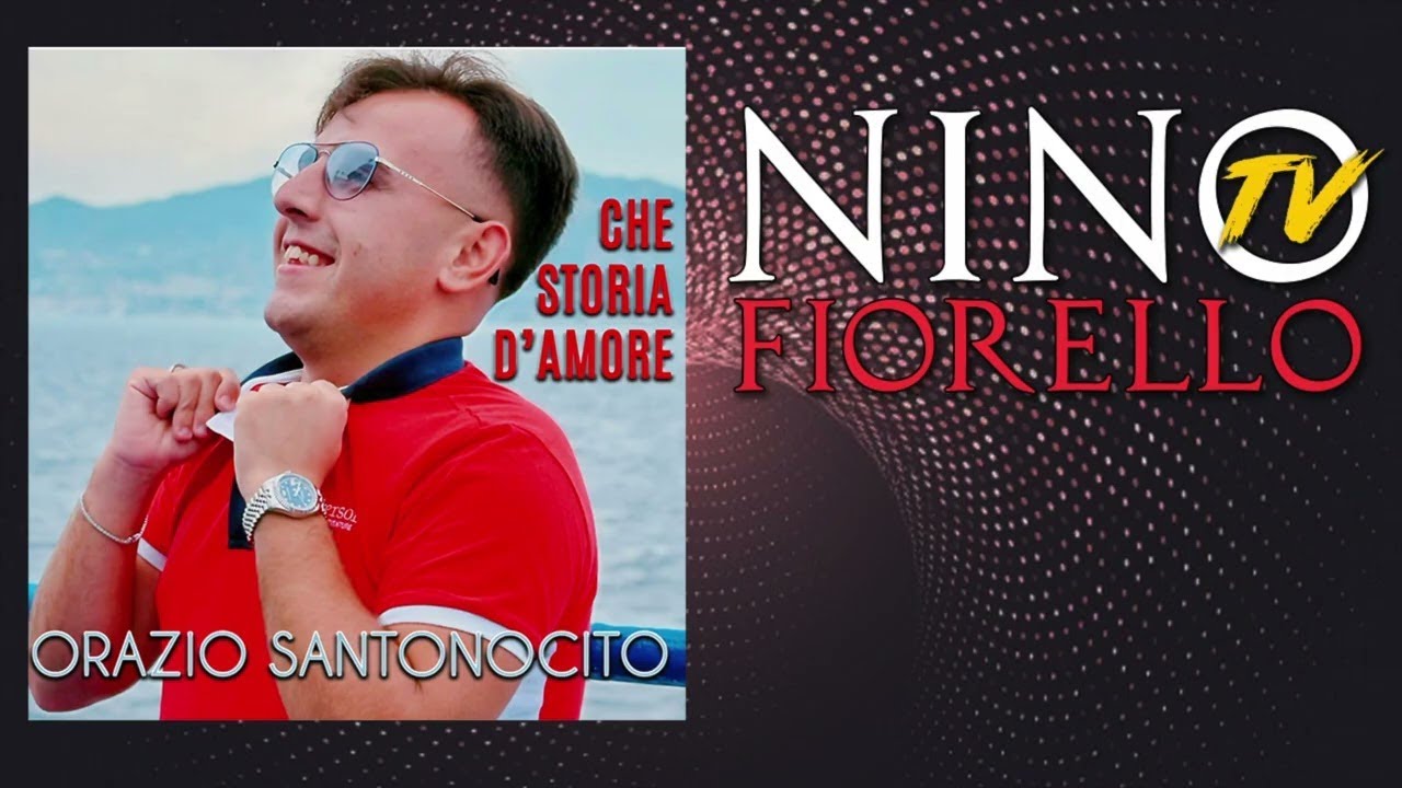 Orazio Santonocito | Che storia d'amore (Video Ufficiale)