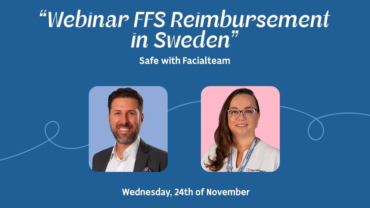 Webinar FFS Reimbursement in Sweden &mdash; Safe with Facialteam