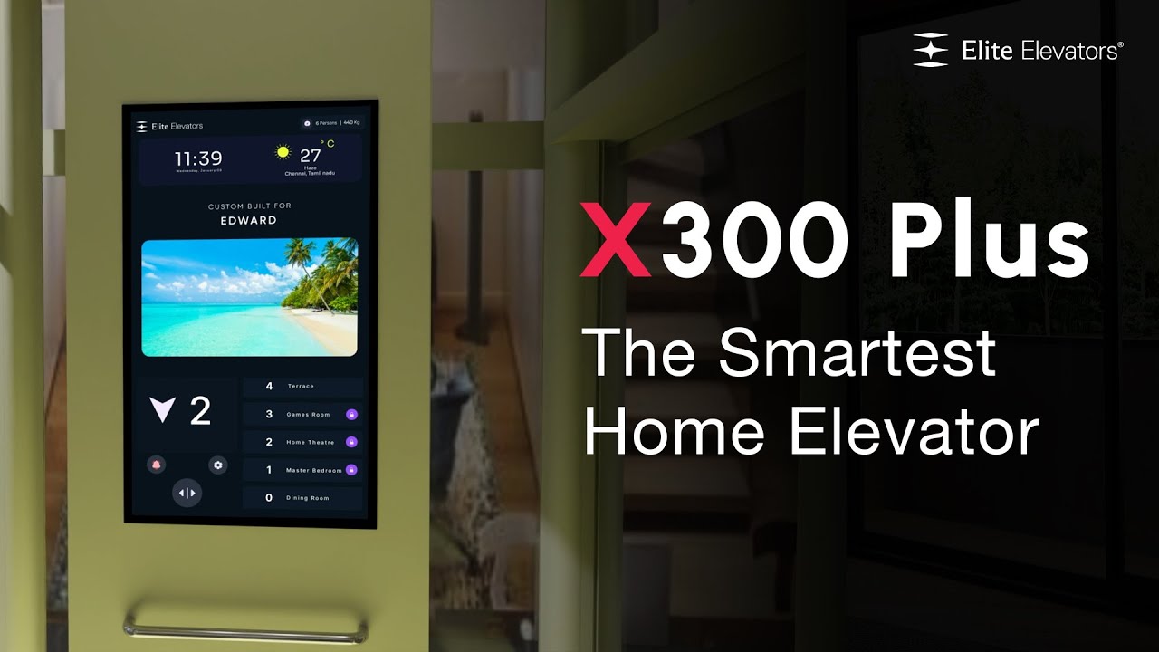 X300 Plus: The World’s Smartest Home Elevator You Didn’t Know You Needed