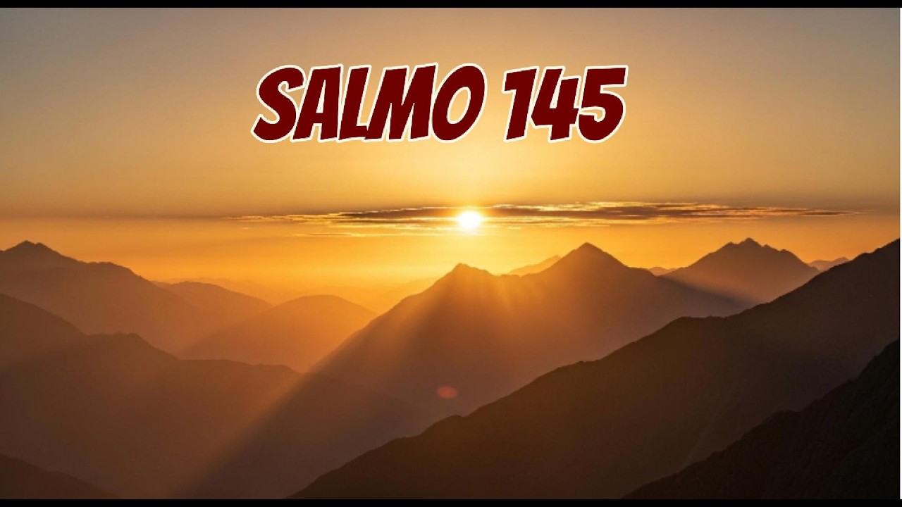Salmo 145 em Canção | Grande é o Senhor e Digno de Todo Louvor