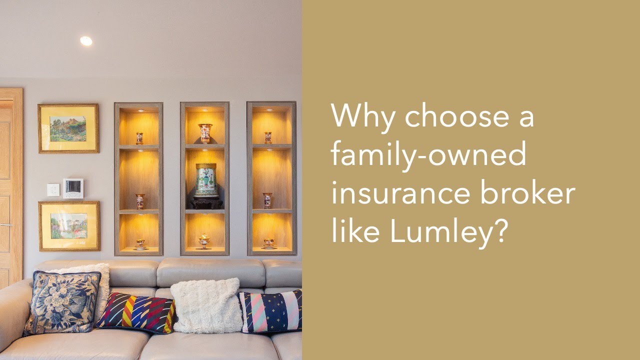 Why choose a family-owned insurance broker like Lumley?