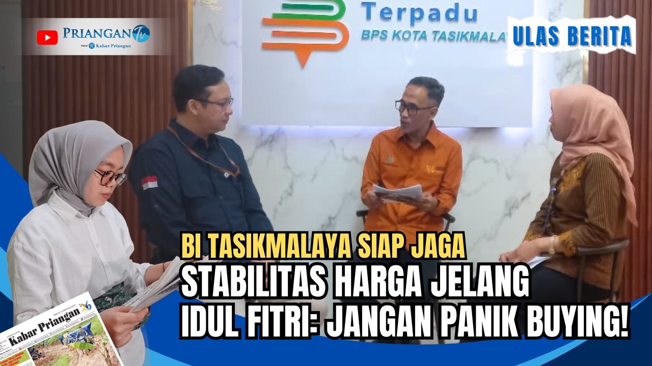 BI Tasikmalaya Siap Jaga Stabilitas Harga Jelang Idul Fitri: Jangan Panik Buying!