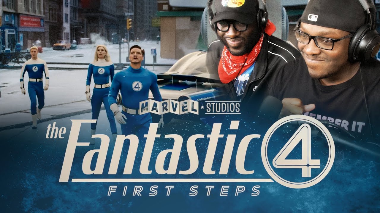 The Fantastic Four: First Steps | Final Trailer Reaction