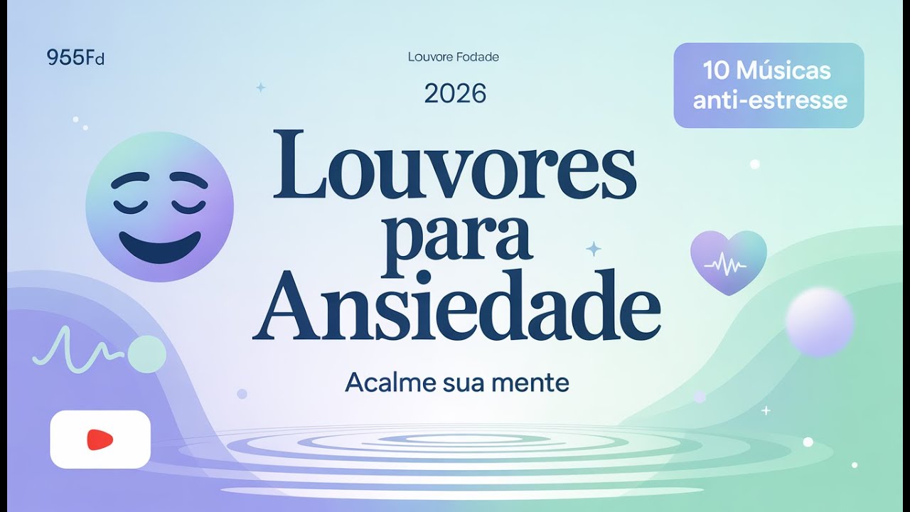 😌 Cura Emocional em Adoração | Louvores Gospel que Trazem Paz contra Ansiedade