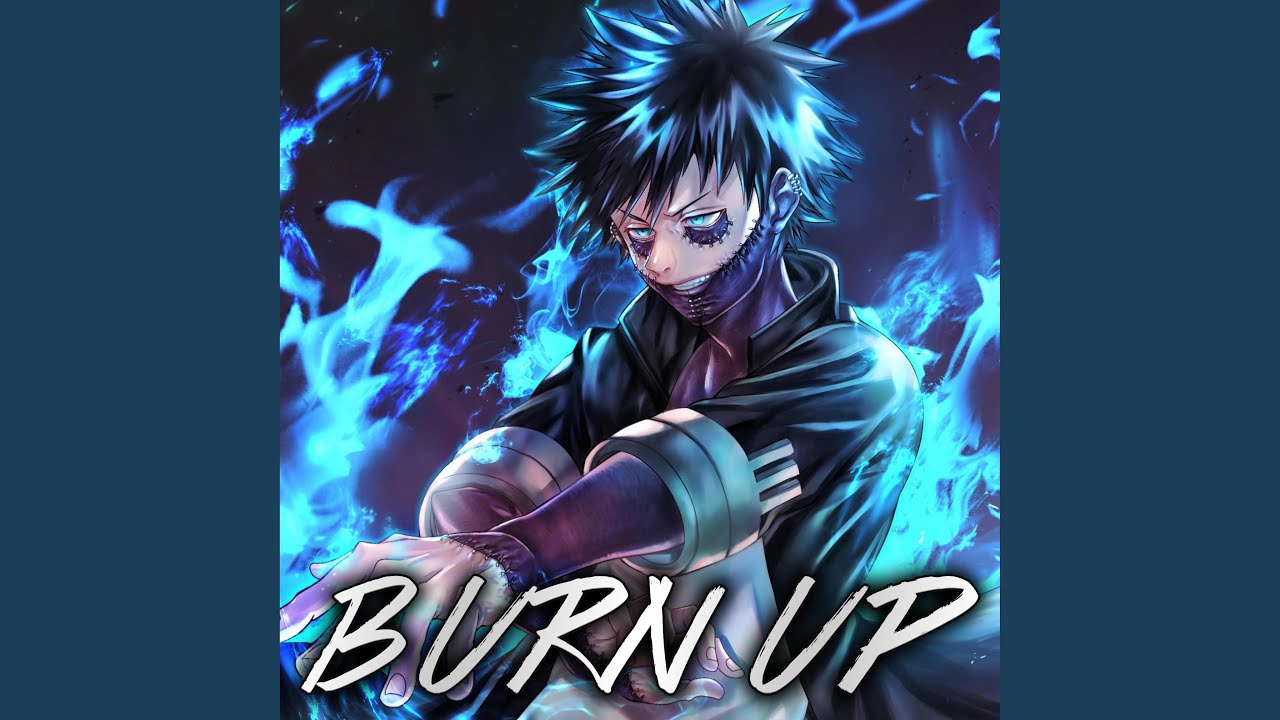 Burn Up (Dabi Rap)