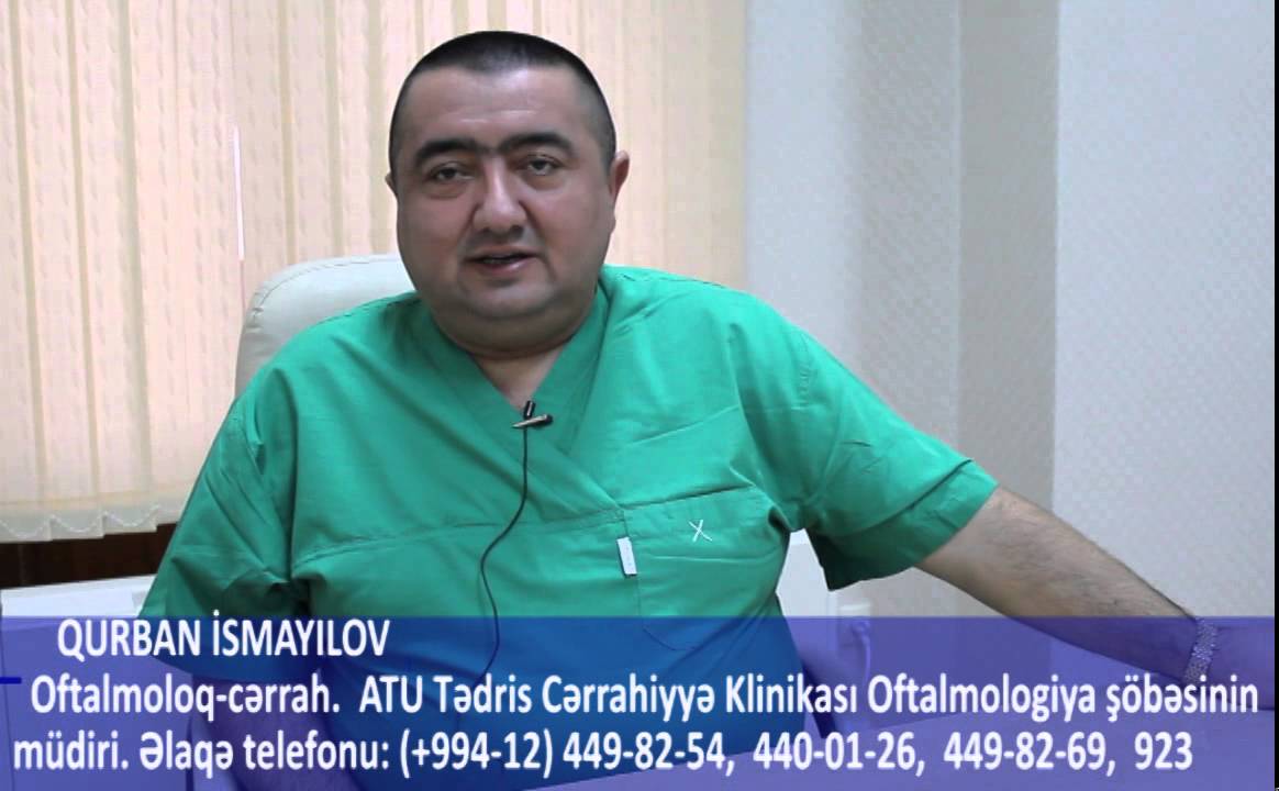 ATU Tədris Cərrahiyyə Klinikası. Qurban İsmayılov. Göz xəstəlikləri. Qlaukoma.