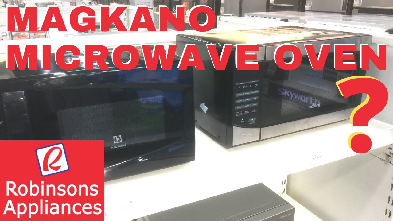 Presyo ng Microwave Oven sa Robinsons Appliances