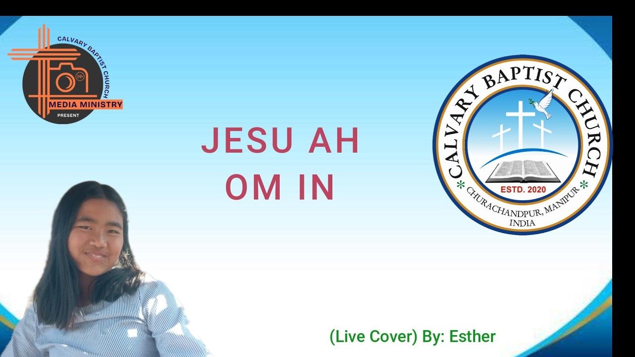 Jesu Ah Om In    || (Live Cover)   By: Esther
