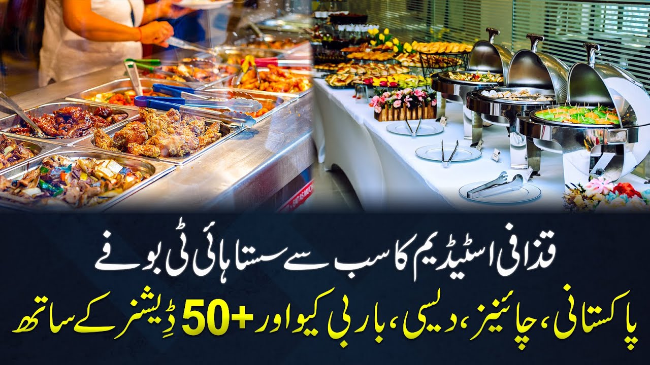 DELICIOUS HI-TEA BUFFET WITH 50+ DISHES | Best Hi-Tea In Lahore | Cheapest Hi-Tea Buffet In Lahore