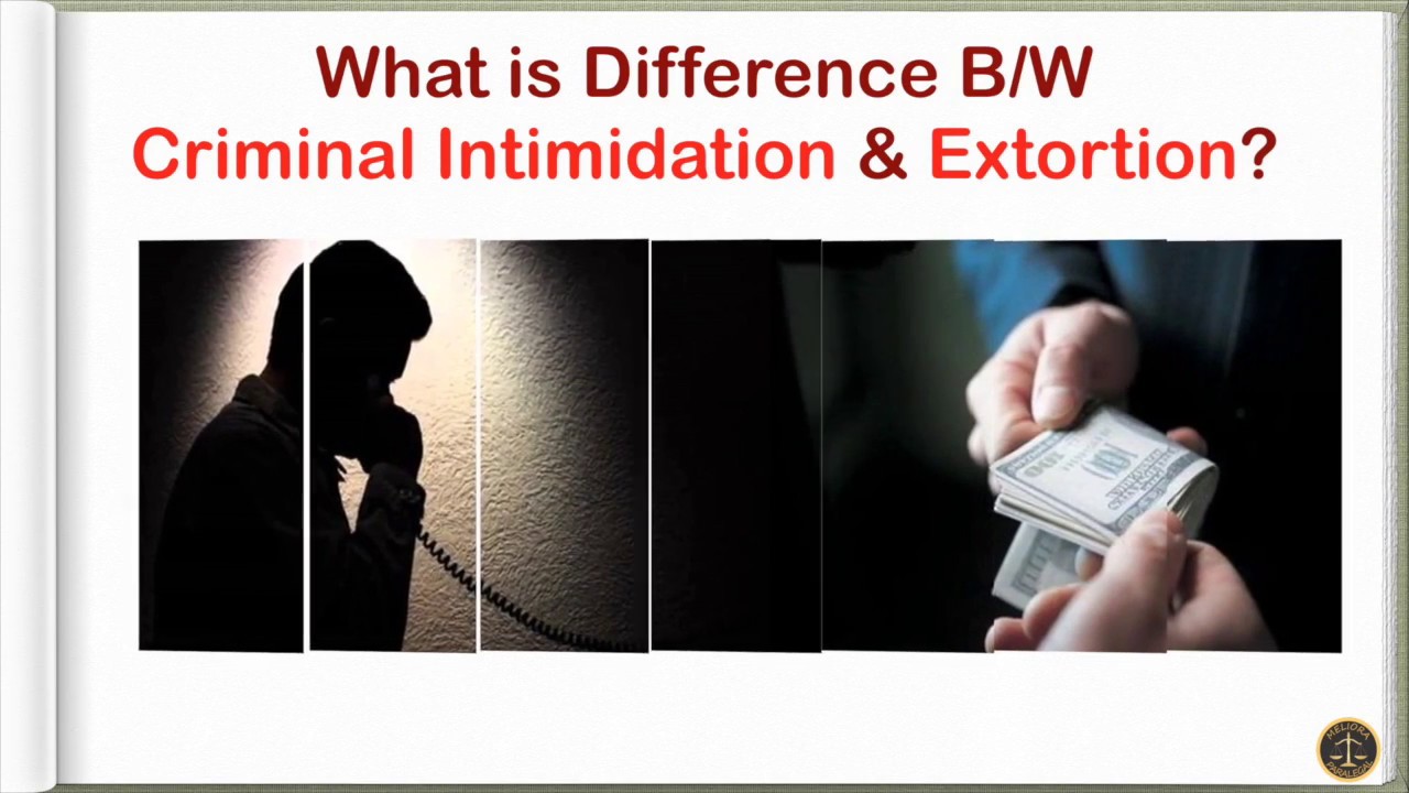 What is Difference B:W Criminal Intimidation & Extortion?