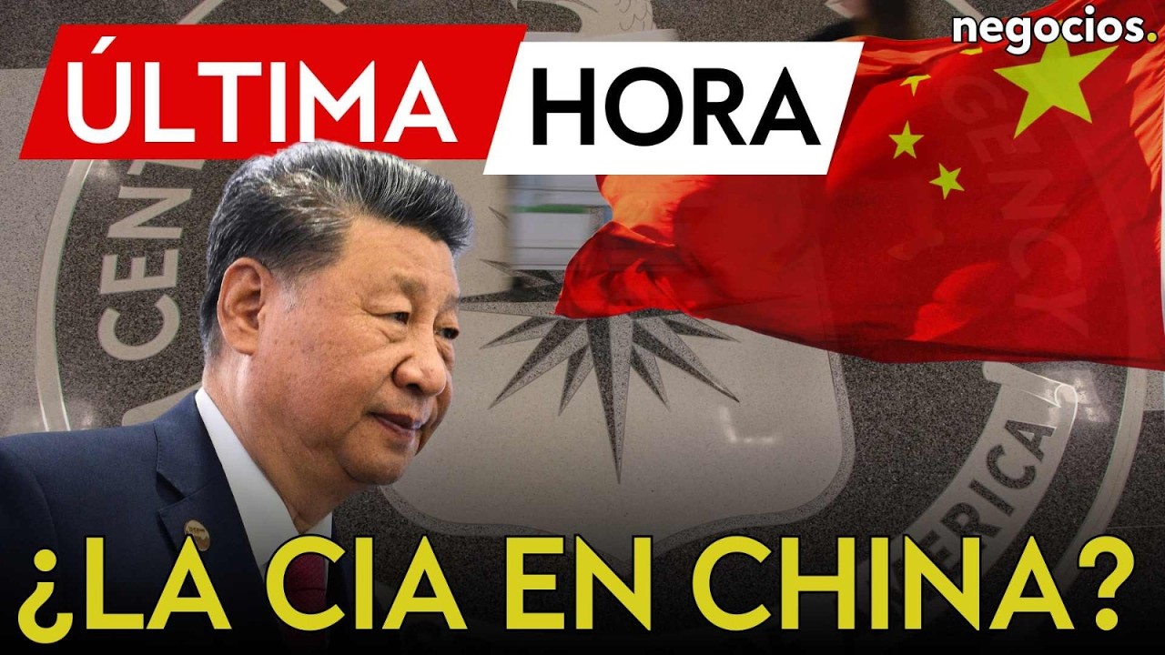 ÚLTIMA HORA | Así reacciona China al nuevo intento de la CIA de reclutar espías chinos