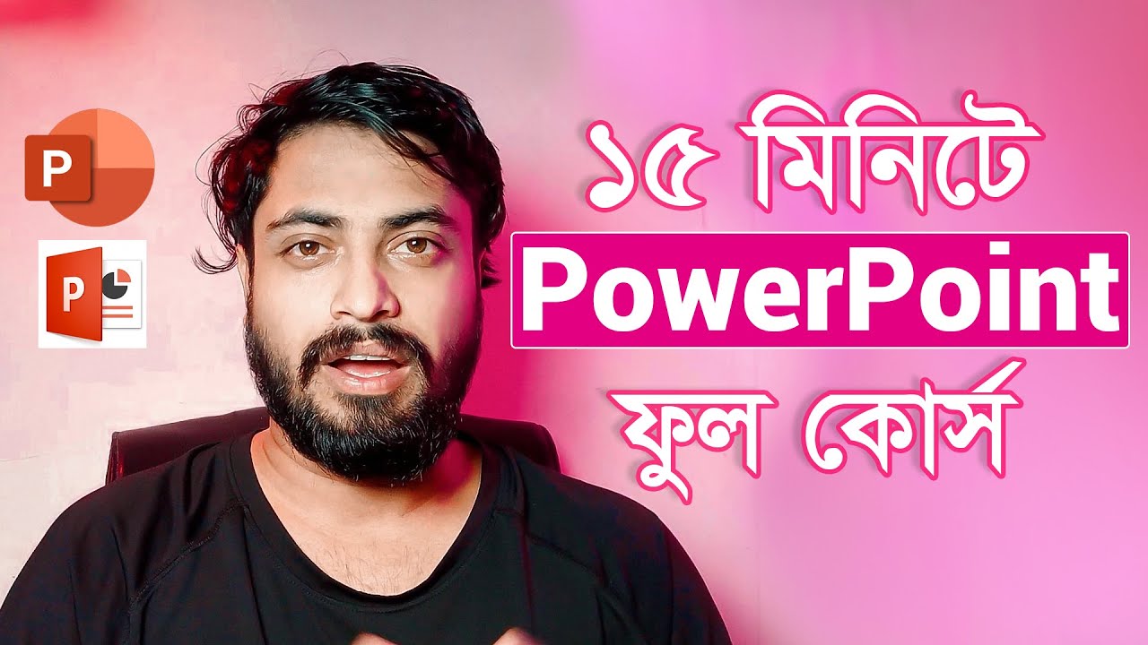 Microsoft PowerPoint in Just 15 minutes | Complete PowerPoint Tutorial in Bangla | #powerpoint