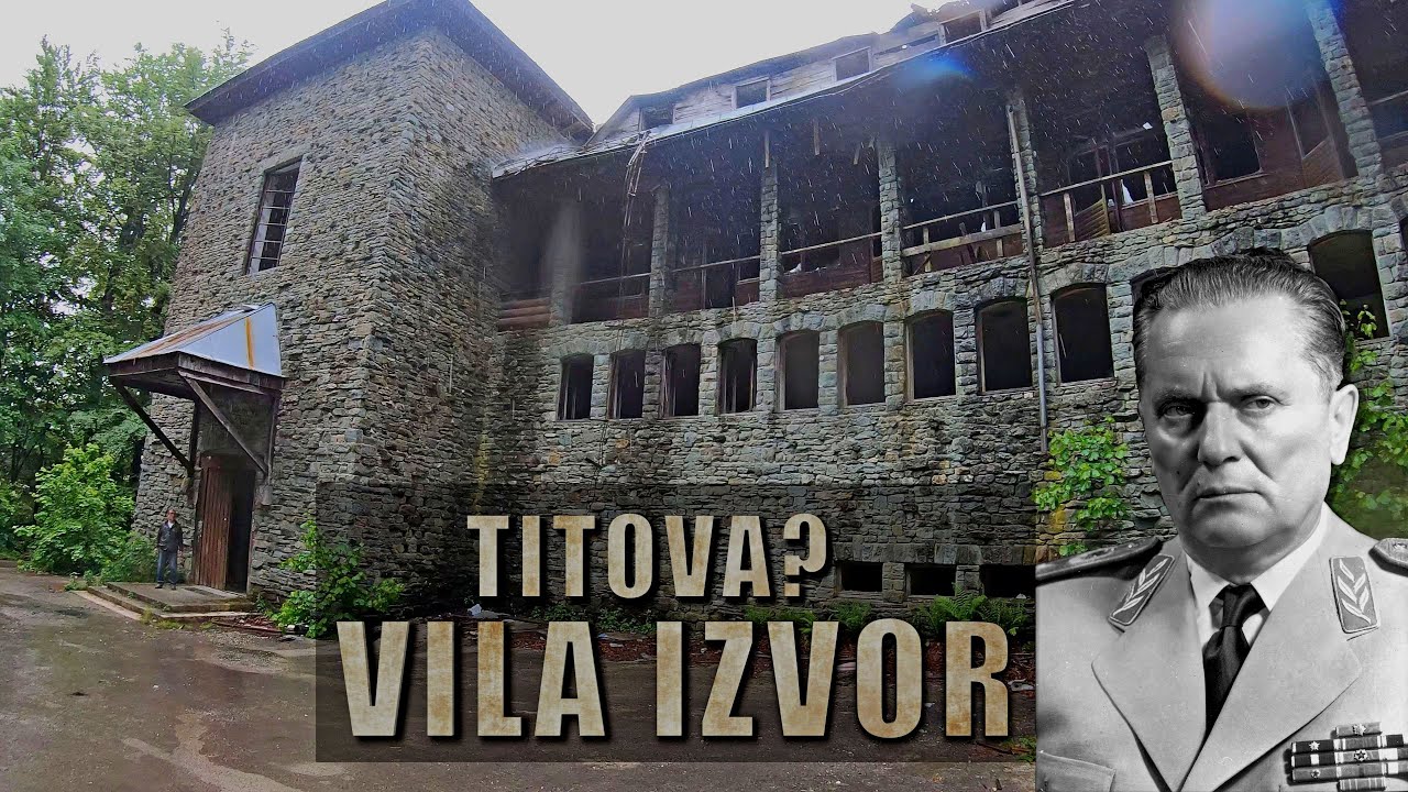 🌧️(Titova?) Vila Izvor (Objekt-99)