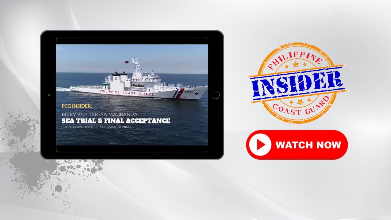 PCG INSIDER: MRRV 9701 Sea trial and Final Acceptance