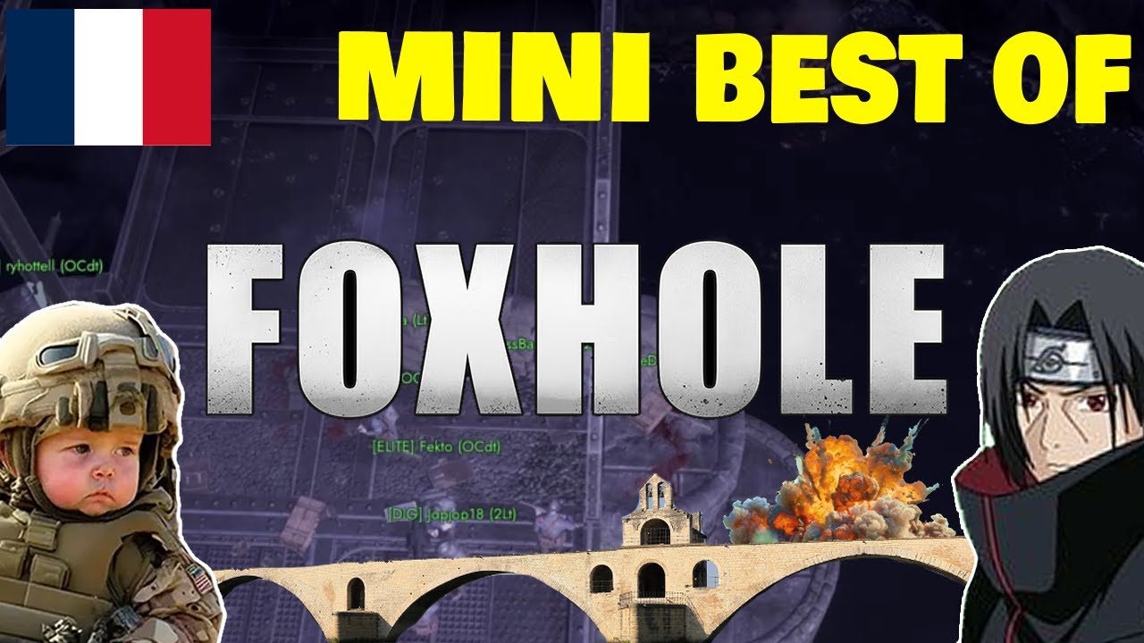 [FR] Best of Foxhole (Pont d'Origin) - War 123