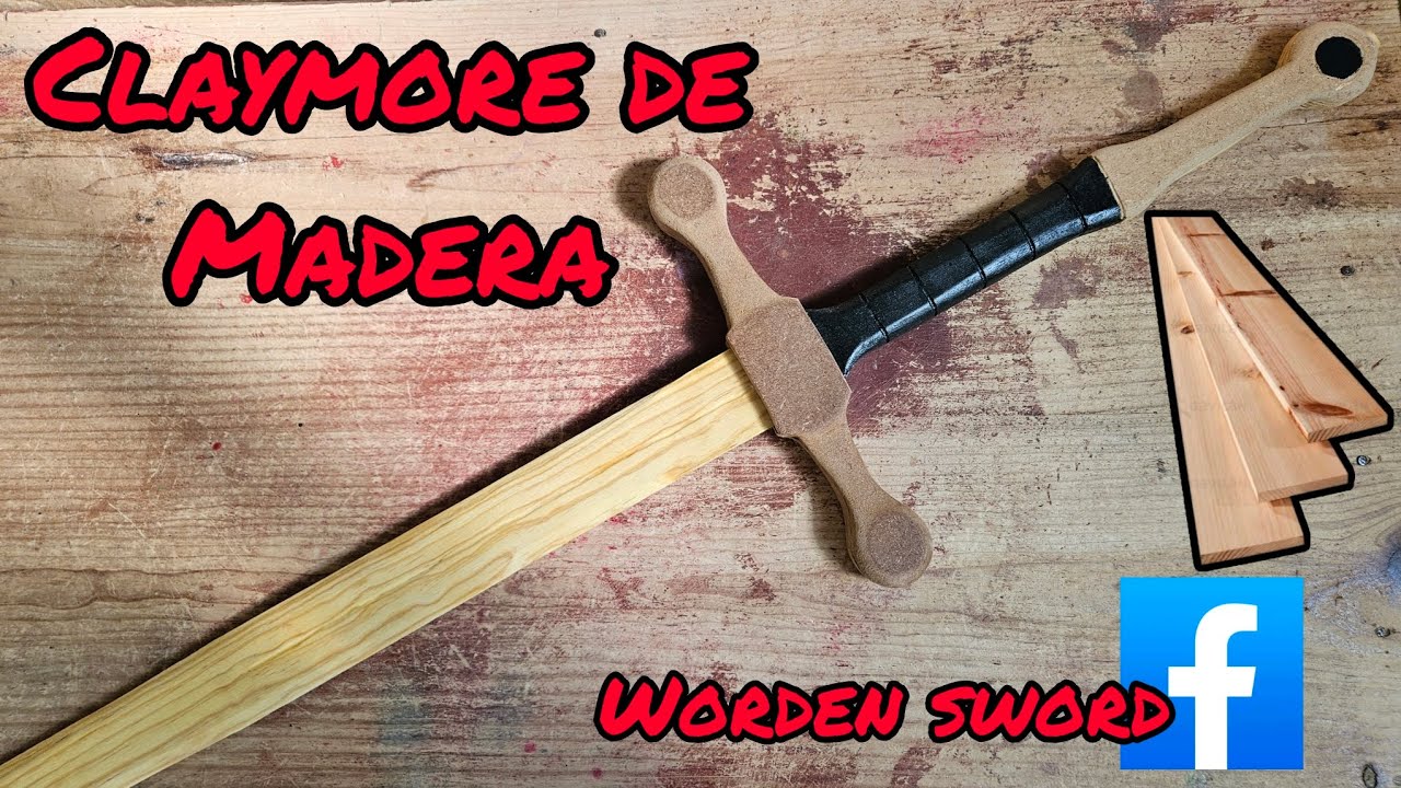 como hacer una CLAYMORE DE MADERA | espada para entrenamiento de madera DIY ‼️