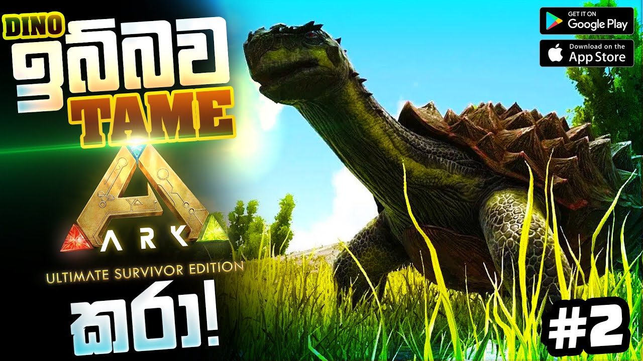 Ark Ultimate Survivor Edition Mobile Gameplay Sinhala Ark Survival Evolved