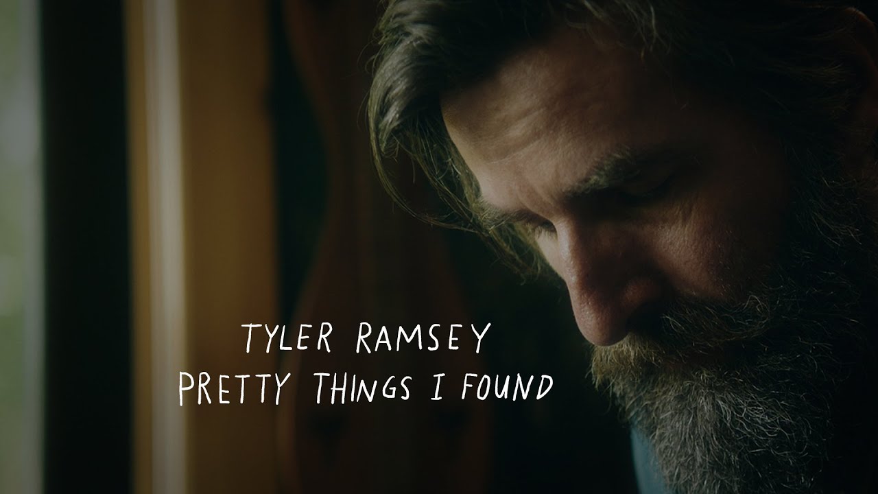 Tyler Ramsey - Pretty Things I Found