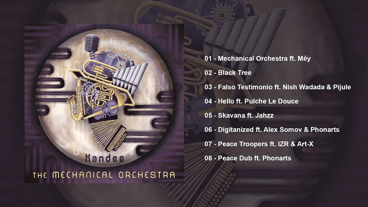 Kandee - The Mechanical Orchestra  (Full album)
