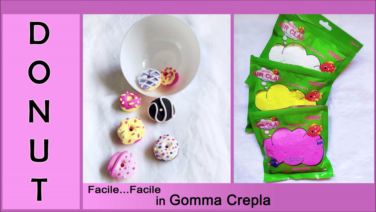 DONUT in Gomma Crepla modellabile/Fommy/Gomma Eva