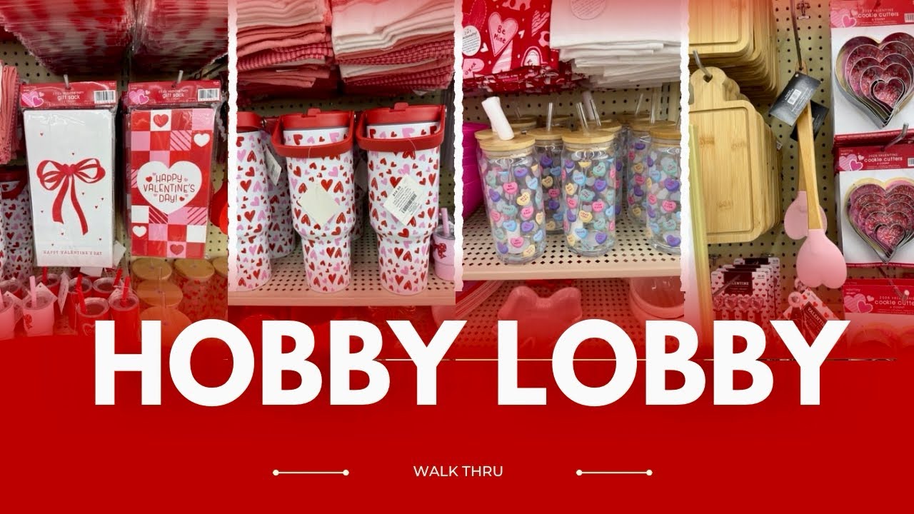 Hobby Lobby ❤️ Valentine’s Day walk thru 🥳
