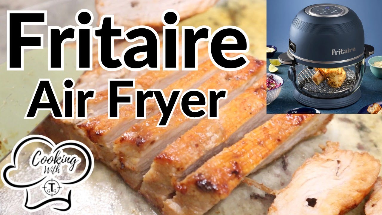 Pork Tenderloin With Rotisserie In Our FRITAIRE Air Fryer