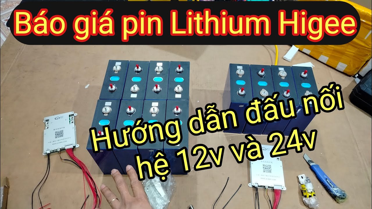 Shop Solar - Cách ráp Pin Lithium hệ 12v và 24v dễ như ăn kẹo, ai cũng làm được