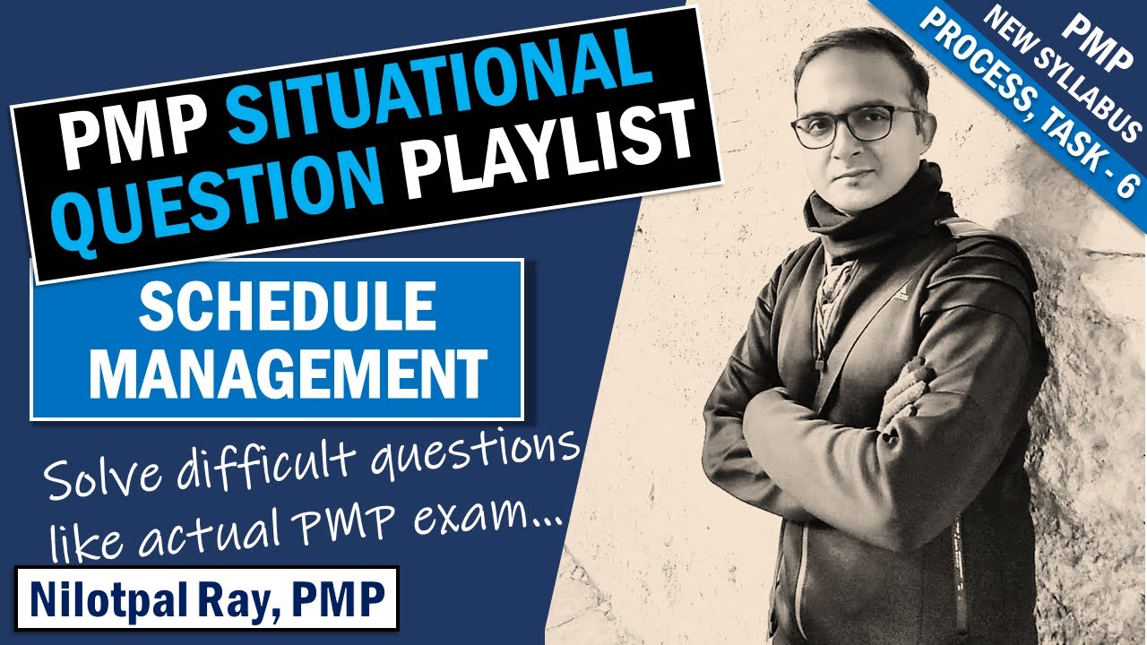 СИТУАЦИОННЫЕ ВОПРОСЫ PMP (2022) | Управление расписанием - PMBOK | Вопросы и ответы по экзамену PMP